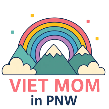 VIET MOM IN PNW